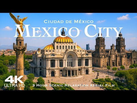 Ciudad de México en 4K