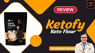 Ketofy - Keto Flour Review | DIAAFIT