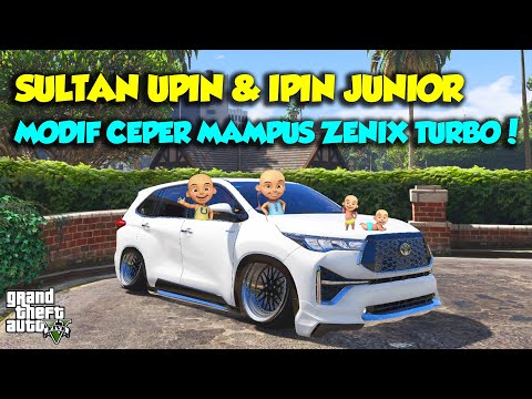 MODIF STANCE INNOVA ZENIX HYBRID CEPER MAMPUS UPIN IPIN SENANG - GTA V MOD UPIN & IPIN SPESIAL