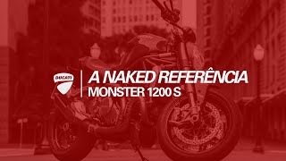 Monster 1200 S | A referência do mundo naked