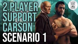 How few tests can Carson Sinclair take? (2 Player Support Carson in The Forgotten Age 1)
