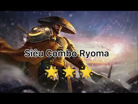 Các Combo Ryoma
