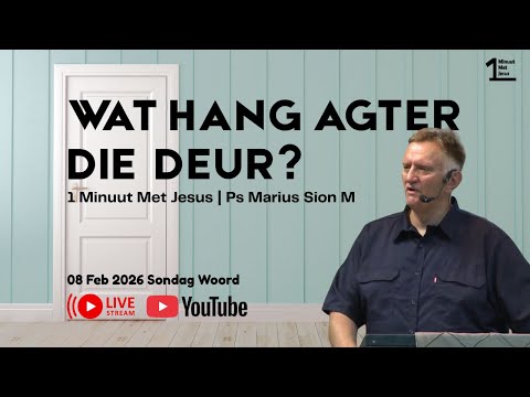 Wat hang agter die deur? | 1 Minuut met Jesus | Ps Marius Sion M