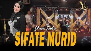 Download lagu Yeni Inka - Sifate Murid ( Music Yi Production) mp3 Download lagu Yeni Inka - Sifate Murid ( Music Yi Production) mp3