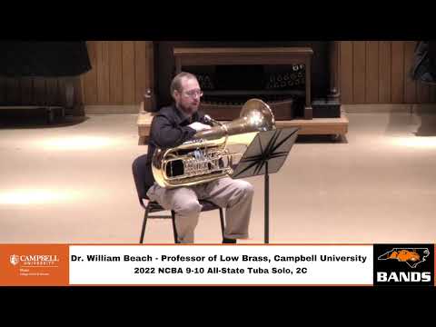2021-2022 NCBA Tuba 9-10 All State Solo, Dr. William Beach