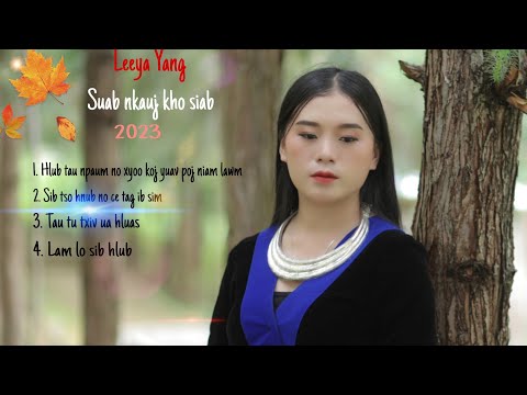 Leeya Yang Suab nkauj kho siab 2023