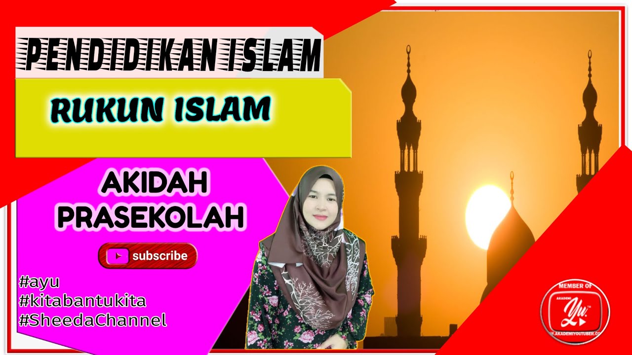PENDIDIKAN ISLAM PRASEKOLAH | RUKUN ISLAM