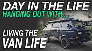 A Day In The Life - Living The Van Life
