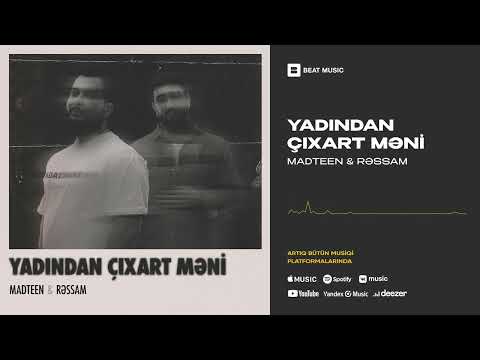 RƏSSAM x MadTeen - Yadından Çıxart Məni (Rəsmi Musiqi)