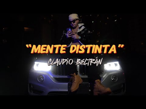 Claudio Beltrán - Mente Distinta (Video Oficial)