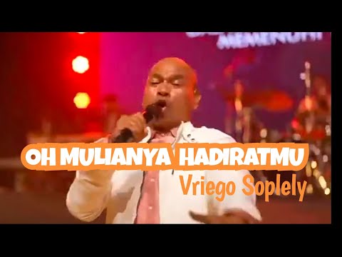 Oh Mulianya HadiratMu || by Vriego Soplely || GSJS Pakuwon, Surabaya