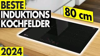INDUKTION KOCHFELD kaufen (2024) - Beste 80 cm Induktionsplatten im Vergleich