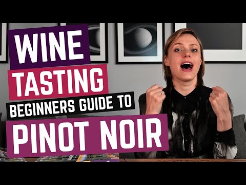 Wine Grapes 101: PINOT NOIR