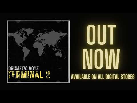 Drumetic Boyz - Terminal 2