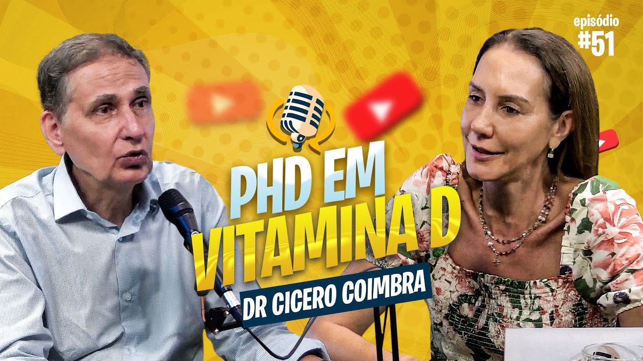 DR. CÍCERO COIMBRA - PHD EM VITAMINA D
