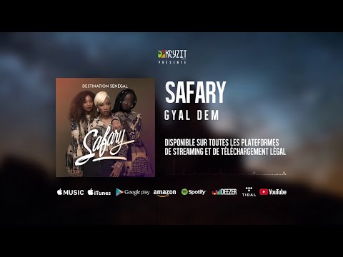Safary - Gyal dem (audio)