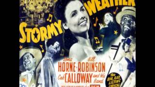 Lena Horne, Stormy Weather (1943)