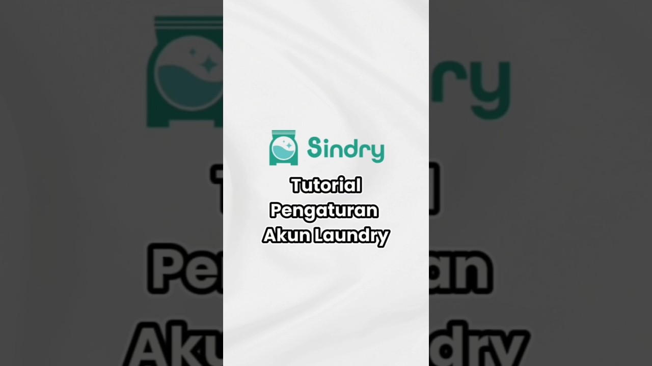 Cara Mengubah Data Akun di Software Laundry Sindry