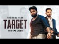 TARGET (Lyrical Video) Tayyab Amin Teja ft. M Zairi I Seemab Arshad | Latest Punjabi Songs 2021|
