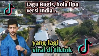 Download lagu LAGU BUGIS BALO LIPA✅ VERSI INDIA YANG VIRAL DI TIKTOK ✅ mp3