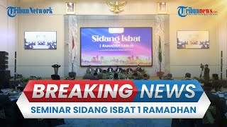 BREAKING NEWS: Seminar Sidang Isbat Ramadhan antara Tradisi , Sains,danRegulasi