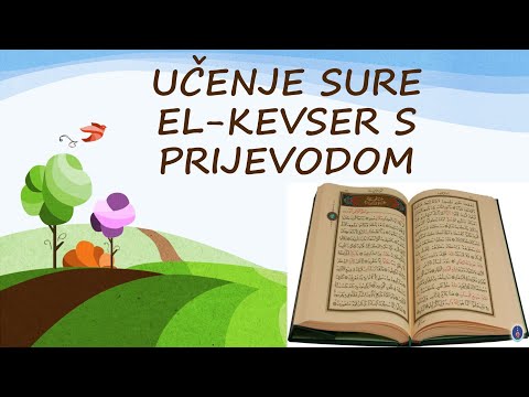 Sura El-Kevser s prijevodom! (Ilmihal 2)