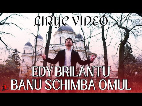 Edy Briliantu - Banu schimba omul (Lyric Video) | Manele Piperate