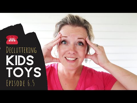Mom, STOP guilting me about TOYS!! (Simplify Toys Series Ep. 6.5) Video