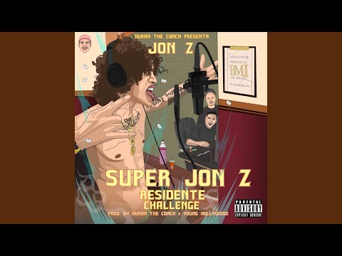 Super Jon-Z (Residente Challenge)