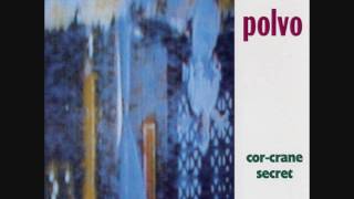 Polvo - Cor-Crane Secret [Vinyl Rip] - 06 - Ox Scapula