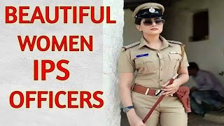 ❤️🇮🇳 TOP 10 MOST BEAUTIFUL LADY IPS OFFI