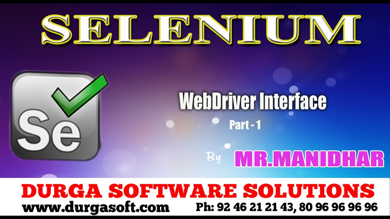 Selenium || WebDriver Interface Part  - 1