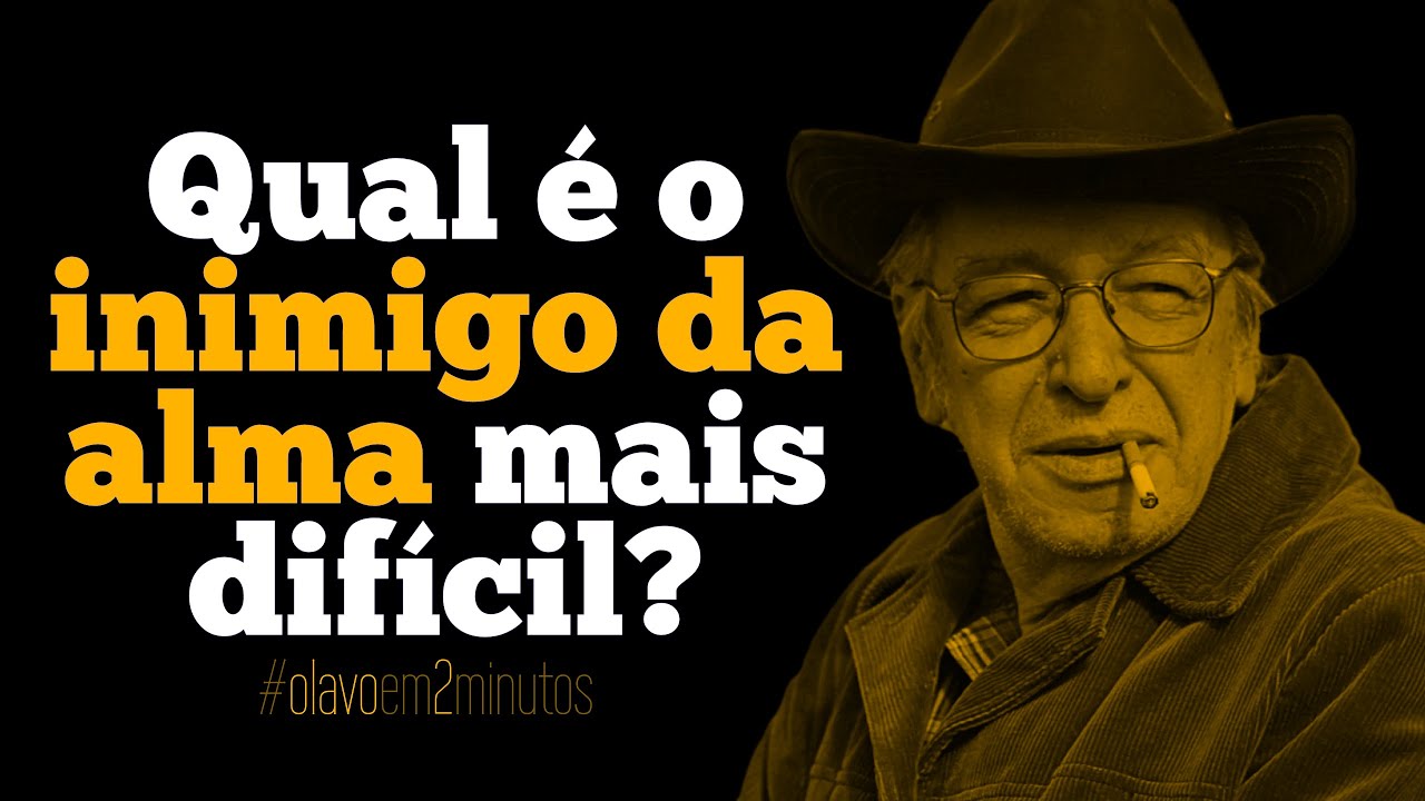 MUNDO, DIABO E A CARNE: MAIS DIFÍCIL? @olavoem2minutos