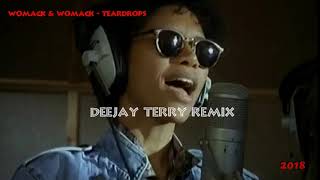 Womack &amp; Womack - Teardrops (Deejay Terry Remix)