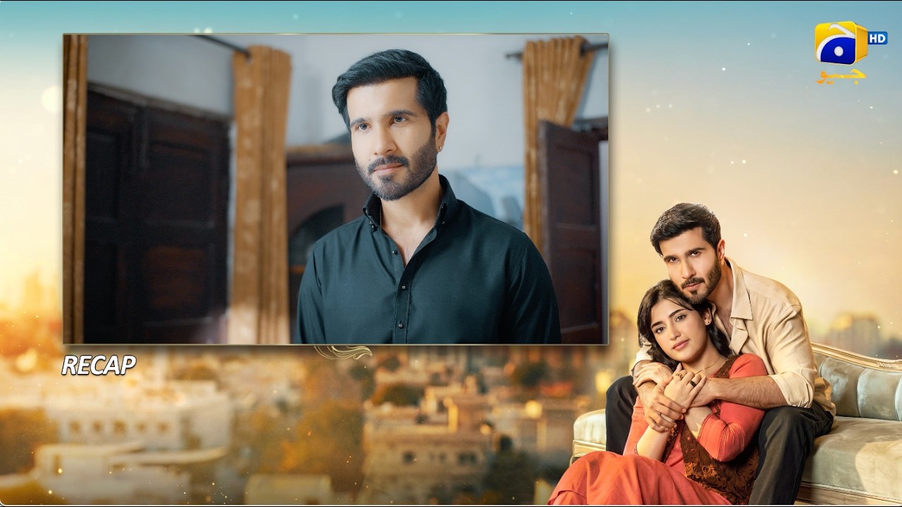 Recap Shaidai Episode 09 - 21st May 2026 - Har Pal Geo