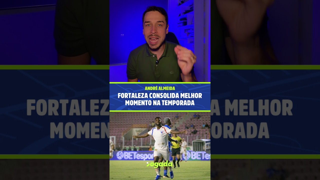 Imagem da notícia Fortaleza confirma melhor momento em 2026 com vaga na semifinal