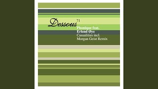 Casualities feat. Erlend Øye (Morgan Geist Remix)