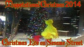 Muppetational Christmas: Christmas Eve on Sesame Street
