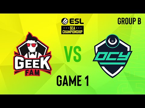 Geek Fam vs Oracle.Youth - Game 1 [ESL SEA Championship]