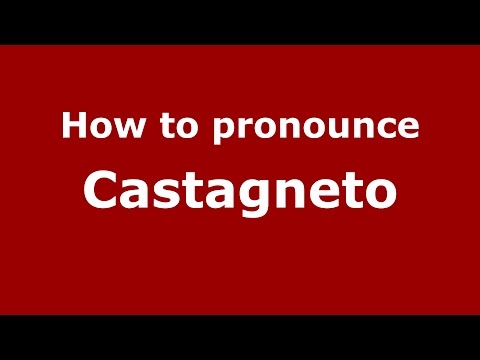 How to pronounce Castagneto (Spanish/Argentina) - PronounceNames.com