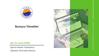 Sunucu Yönetimi: IIS Kurulumu