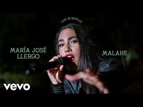 María José Llergo - MALAHE (Live in Seville) | Vevo