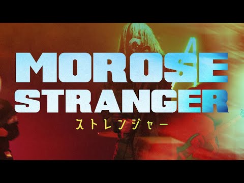 Morose - Stranger (Official Music Video)