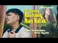 Pinki Prananda Ft Tata Talita Di Ujuang Rantiang Nan Ratak Official Music Video