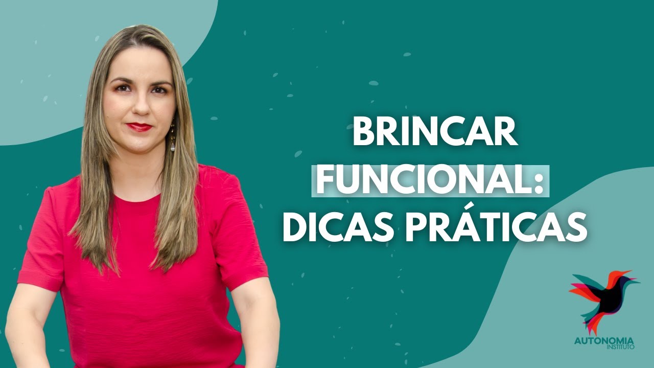 Aula #33 - Como estimular o BRINCAR FUNCIONAL em crianças com autismo? |  Bárbara Calmeto