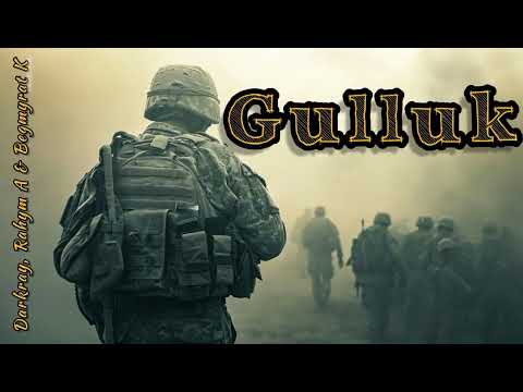 Gulluk (Darkray, Rahym Amanmyradow & Begmyrat K)