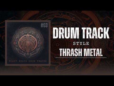 Thrash Metal Backing Track / Drum Track / #03