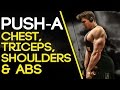PUSH-A: CHEST, TRICEPS, SHOULDERS & ABS (#SHREDCHALLENGE)