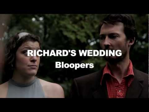 Richard's Wedding - Bloopers