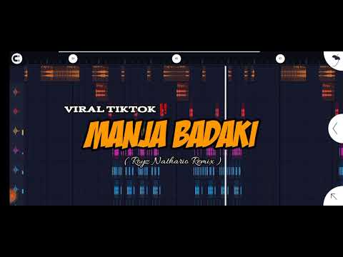 DJ MANJA BADAKI ‼️ (Royz Nathario Remix ) FULLBASS || Nwrmxx2k23